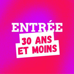 Entrée moins de 30 ans